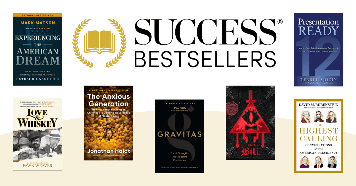 SUCCESS® Bestseller Lists Reveal Shifting Trends Toward American Dream, Leadership, and Mental Health
